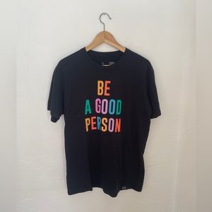 be a good person multi color tee